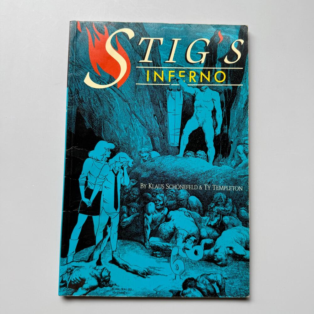 Stig’s Inferno Klaus Schonefeld Ty Templeton Trade Paperback 1988 Vortex